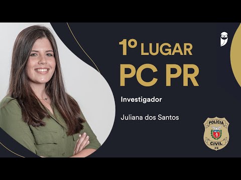 Concurso PC PR: Confira como estudou a 1ª colocada para o cargo de investigador, Juliana dos Santos!