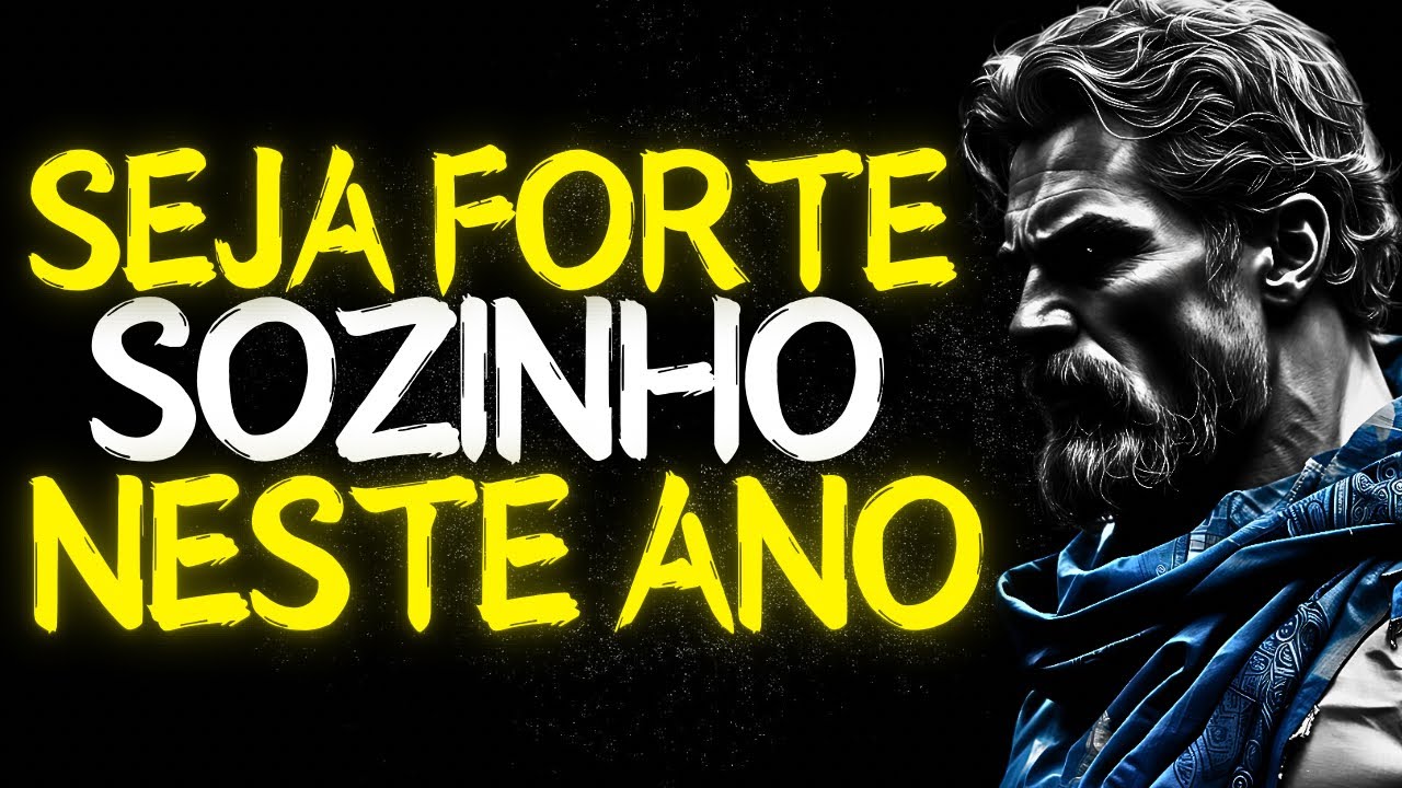 Como Ser Mentalmente Forte Sozinho em 2025 | Estoicismo