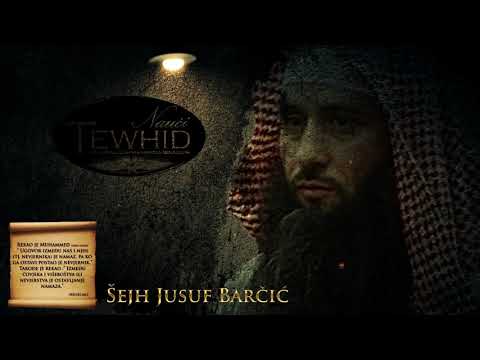 BEZ NAMAZA NEMA ISLAMA - Šejh Jusuf Barčić