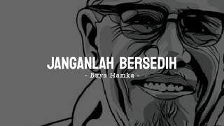 Download lagu Janganlah Bersedih • Buya Hamka mp3 Download lagu Janganlah Bersedih • Buya Hamka mp3