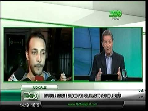 360 TV - [Judiciales] Imputan a Menem y Bolocco por departamento vendido a Fariña