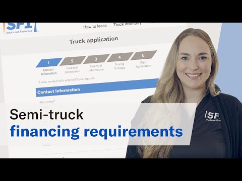 Semi-truck financing requirements to consider