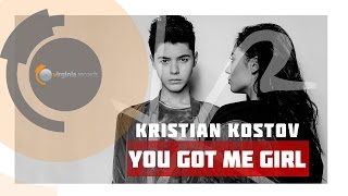 Kristian Kostov - You Got Me Girl (Official HD)