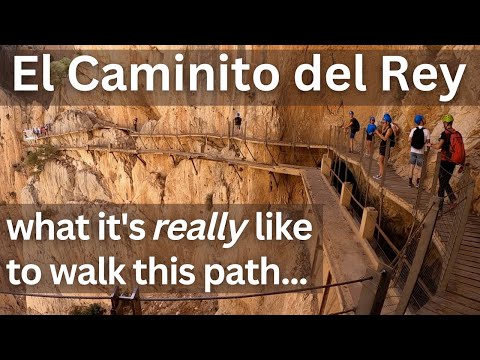 Worth the hype? The true experience of walking this legendary path: el Caminito del Rey, Spain.