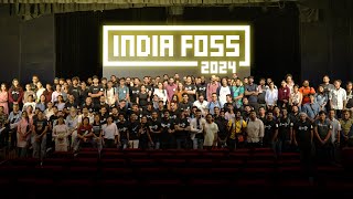 That's a wrap - IndiaFOSS 2024