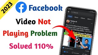 Facebook Video Not Playing Problem Fix 2023 I How To Fix Facebook Video Not Playing I Facebook