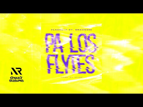 Pa Los Flytes - Flashbak x Drago200