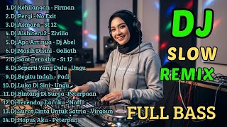 Download lagu Dj Remix Slow Full Bass Viral 2026 || Dj Kehilangan - Dj Pergi mp3