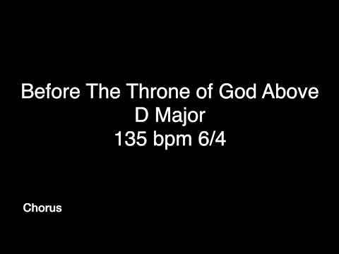 Before The Throne of God Above - D (No Click)