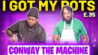 Trick Daddy - I Got My Pots Smothered Chicken  W/ Conway the Machine Episode 35