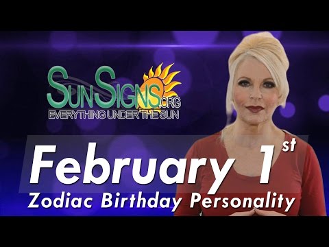 February 1st Zodiac Horoscope Birthday Personality - Aquarius - Part 2