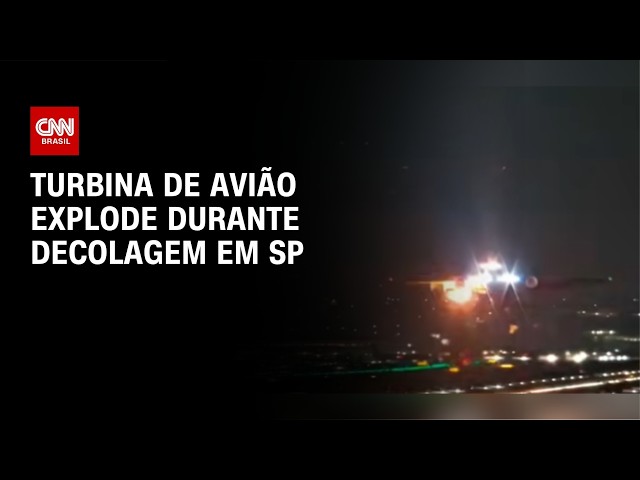 Turbina de avião explode durante decolagem no Aeroporto de Guarulhos | CNN NOVO DIA