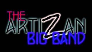 The Artizan Big Band - Michel Camilo 