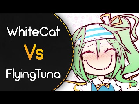 WhiteCat vs FlyingTuna! // Hige Driver join. SELEN - DADADADADADADADADADA (Lokovodo) [ULTRA BERZERK]