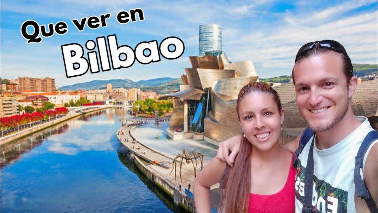Que ver y hacer en BILBAO en 2 días (2024) | Guía de Bilbao (País Vasco - España)
