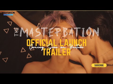 "THE MASTERBATION" [OFFICIAL TRAILER] LGBTQ+ GAY SHORT FILM BL THAI BOYS LOVE PRIDE 2024