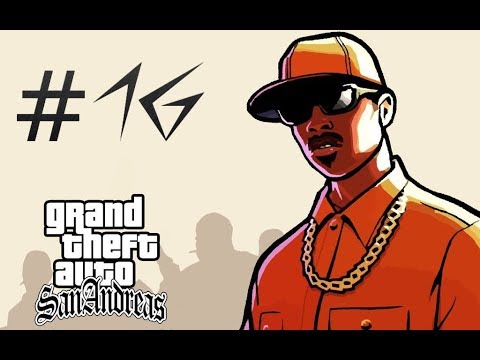 Grand Theft Auto (GTA) San Andreas Gameplay Walkthrough PS4 Part 16
