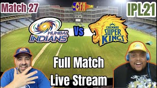 IPL21 - Mumbai Indians v Chennai Super Kings - Match 27 - Full Match Live Match Watch Along