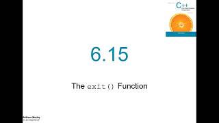 6.15 The exit()  Function