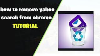 how to remove yahoo search from chrome? How do I delete a search engine from Chrome?