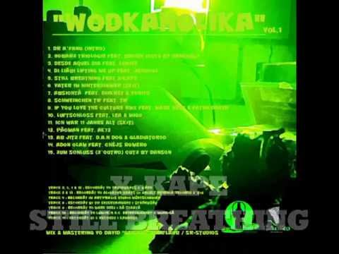 "WODKAHOLIKA" VOL.1 - STILL BREATHING feat. X-KAPE