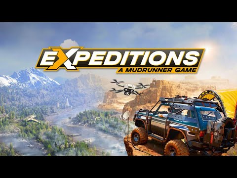 EXPEDITIONS A MudRunner Game Gameplay Walkthrough Part 1