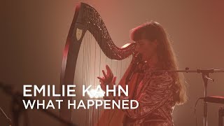 Emilie Kahn | What Happened | First Play Live