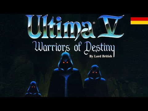 Let's Play Ultima V [DE] 01 Make Britannia Great Again
