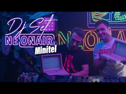 MINITEL | NEONAIR DJ SET