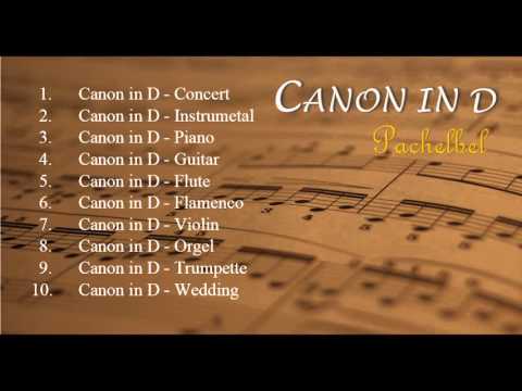 Canon in D 's Versions - [Relax Music] | JUN