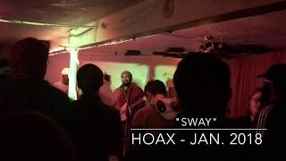 HOAX - Sway - Jan. 2018