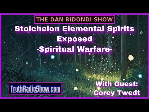Stoicheion Elemental Spirits Exposed - Spiritual Warfare