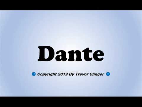 How To Pronounce Dante