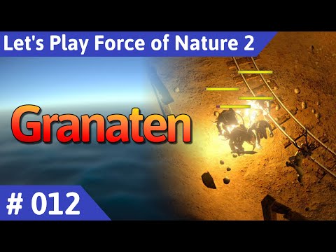 Force of Nature 2 deutsch Teil 12 - Granaten Let's Play