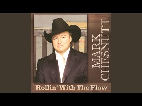When You Love Her Like Crazy - Mark Chesnutt