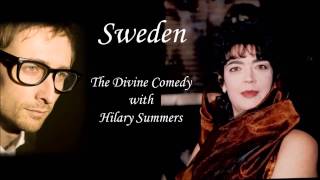 Sweden (The Divine Comedy and Hilary Summers)
