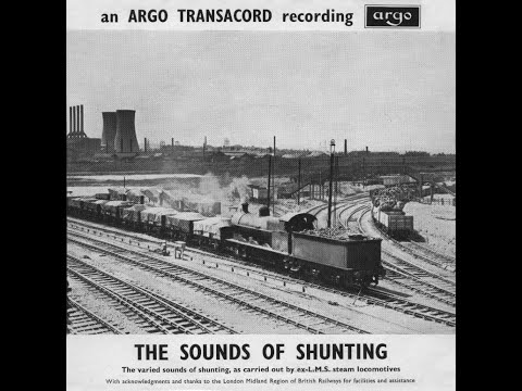 The Sounds of Shunting [EAF 119]