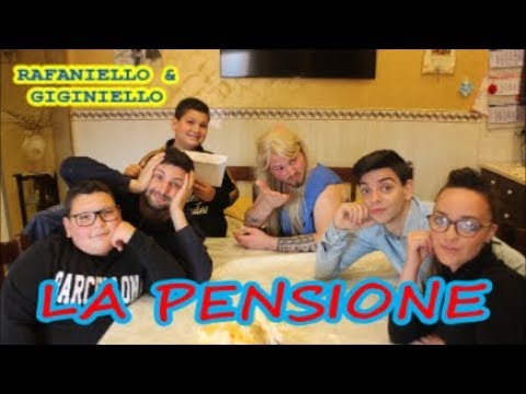 Rafaniello & Giginiello - LA PENSIONE