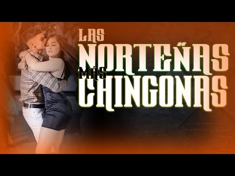 Norteñas Que No Pasan De Moda