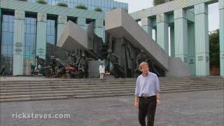 Warsaw, Poland: Heroes, Memorials, and Restoration - Rick Steves’ Europe Travel Guide - Travel Bite