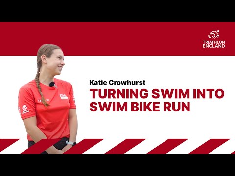 Katie Crowhurst turning Swim into Swim Bike Run | Triathlon England