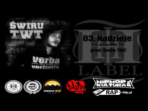 Świru TwT - Nadzieje feat. Kawa WNS, Ola [VERBA VERITATIS - ODSŁUCH OFICJALNY]