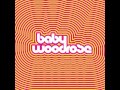 Baby Woodrose - Countdown to Breakdown