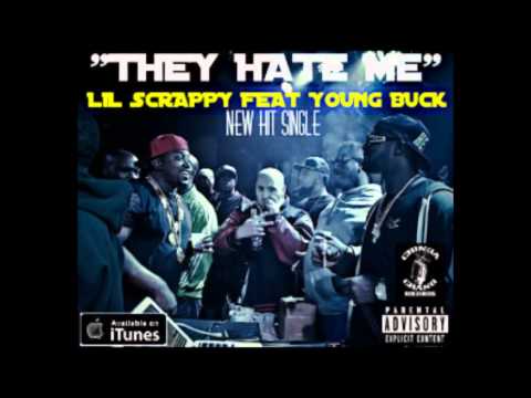 Lil Scrappy ft Young Buck - They Hate Me