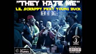 Lil Scrappy ft Young Buck - They Hate Me