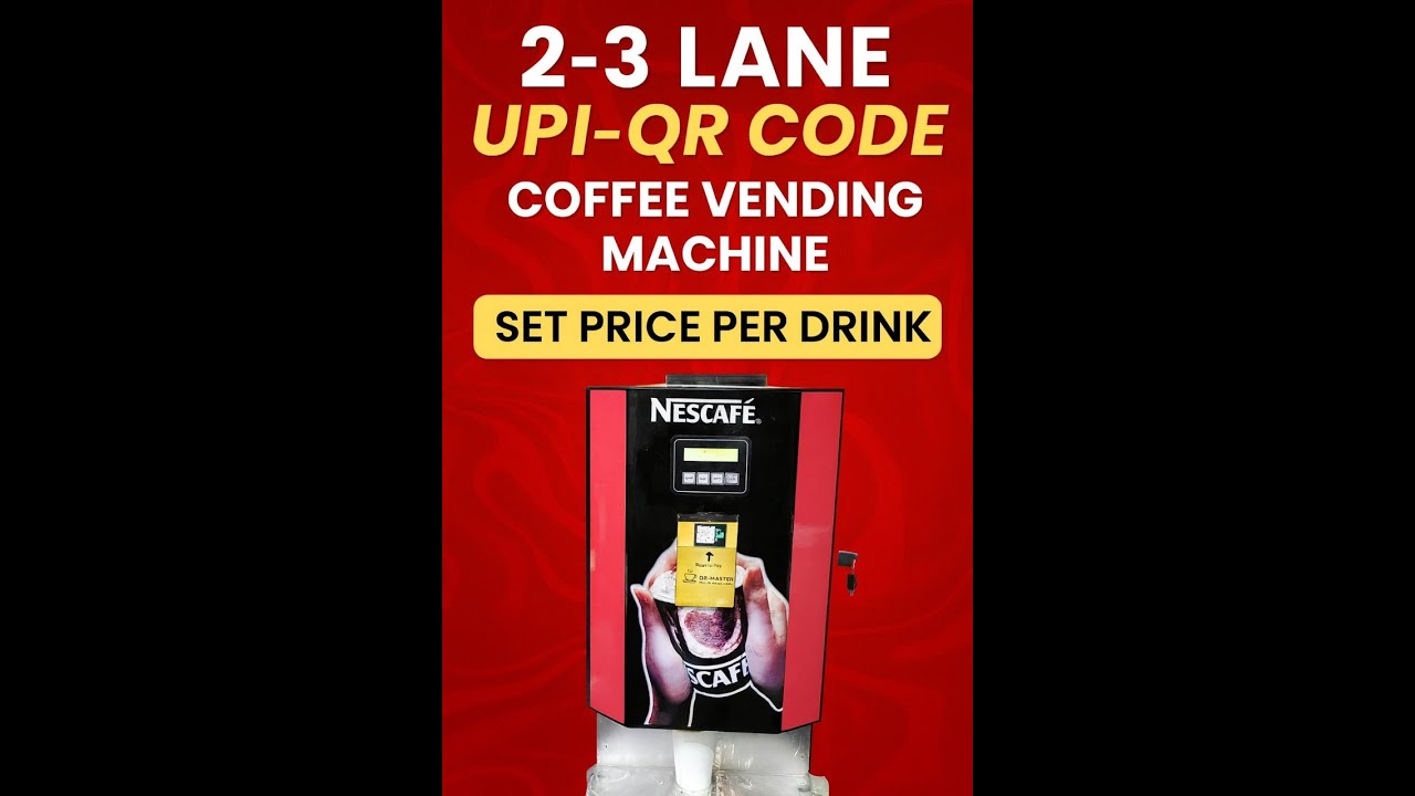 UPI QR Coffee Vending Machine | Set Price Per Drink! | 2-3 Lane