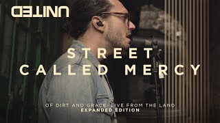 Street Called Mercy LIVE - Hillsong UNITED - of Dirt and Grace
