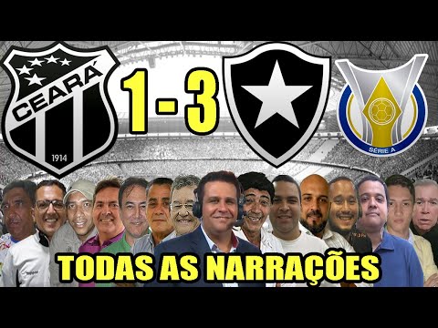 Todas as narrações - Ceará 1 x 3 Botafogo | Campeonato Brasileiro 2022