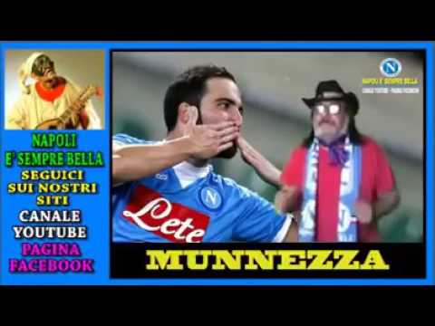 CANZONE SU HIGUAIN #MUNNEZZ