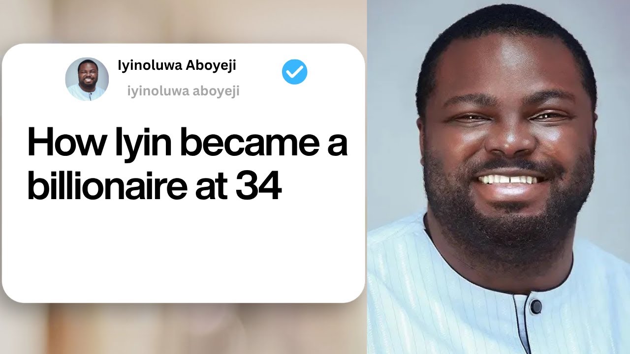 How Iyin became a billionaire at 34 | Iyinoluwa Aboyeji